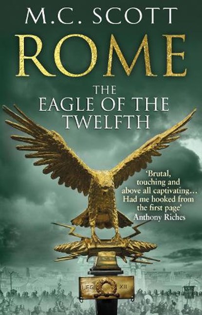 Rome: The Eagle Of The Twelfth, Manda Scott - Paperback - 9780552161817