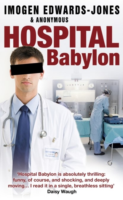 Hospital Babylon, Imogen Edwards-Jones - Paperback - 9780552162845