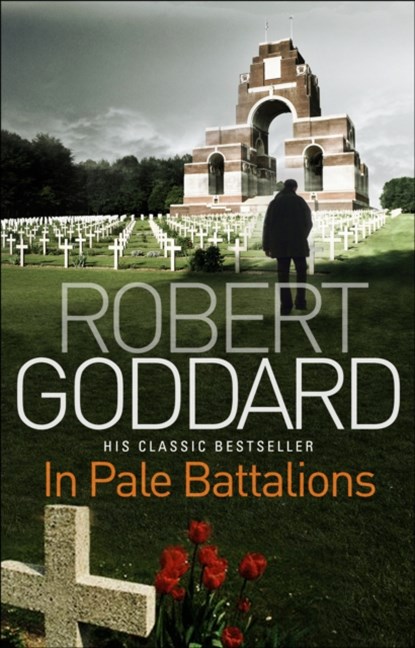 In Pale Battalions, Robert Goddard - Paperback - 9780552162968