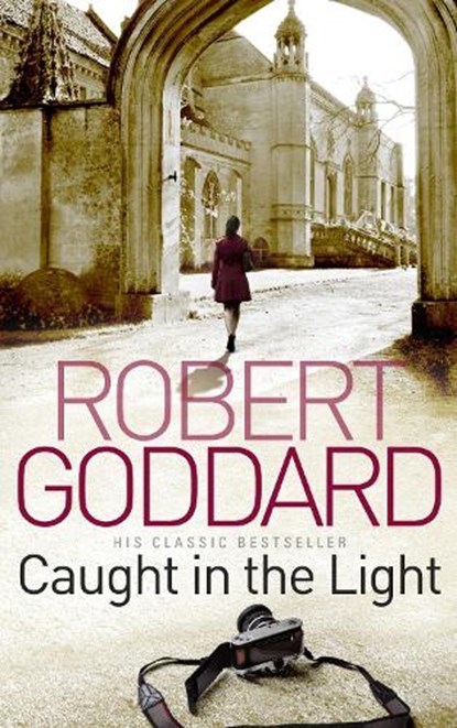 Caught In The Light, Robert Goddard - Paperback - 9780552162975