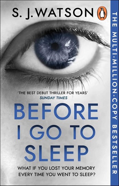 Before I Go To Sleep, S J Watson - Paperback - 9780552164139