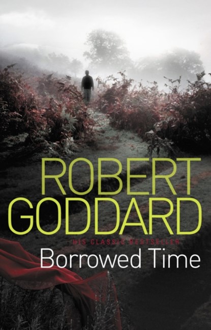 Borrowed Time, Robert Goddard - Paperback - 9780552164177