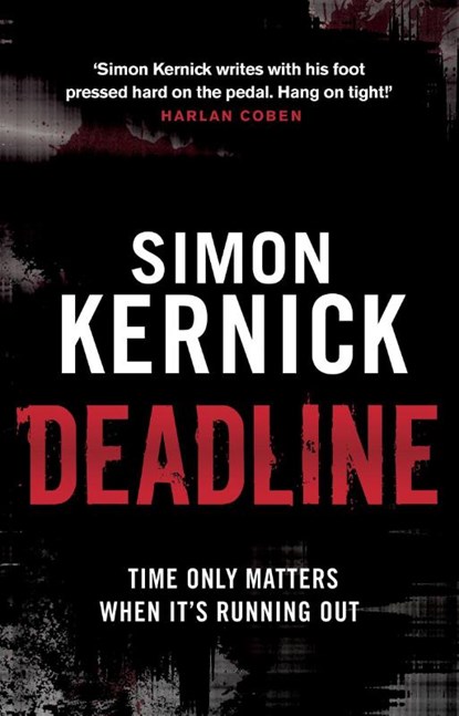 Deadline, Simon Kernick - Paperback - 9780552164306