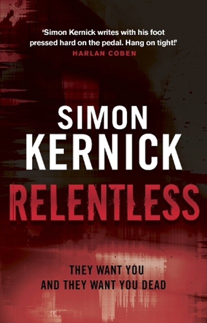 Relentless, Simon Kernick - Paperback - 9780552164337