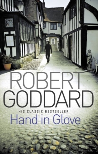 Hand In Glove, Robert Goddard - Paperback - 9780552164511