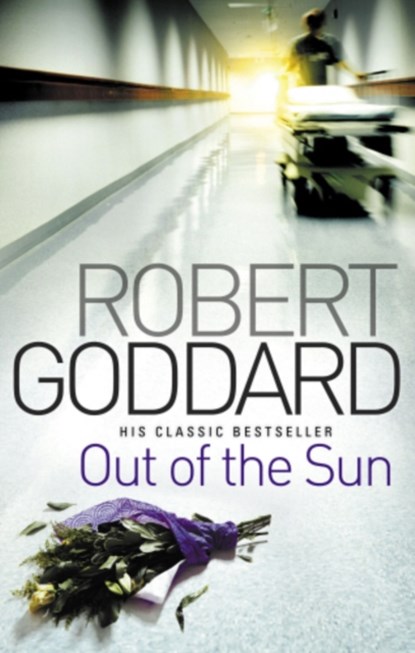 Out Of The Sun, Robert Goddard - Paperback - 9780552164962