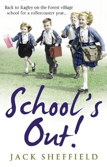 School's Out!, Jack Sheffield - Paperback - 9780552167031