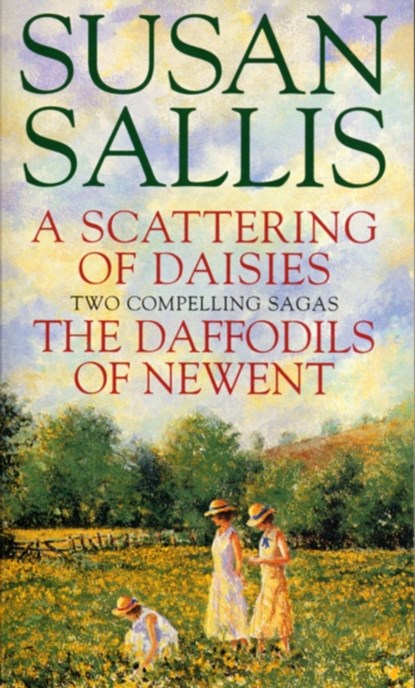 Scattering Of Daisies & Daffodils Of Newent Omnibus Promotion, Susan Sallis - Paperback - 9780552168472
