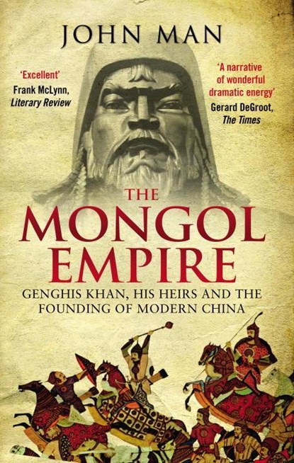The Mongol Empire, John Man - Paperback - 9780552168809