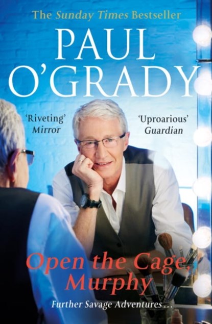 Open the Cage, Murphy!, Paul O'Grady - Paperback - 9780552169875