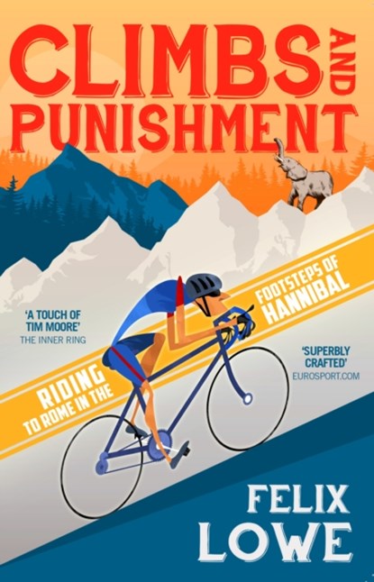 Climbs and Punishment, Felix Lowe - Paperback - 9780552170598