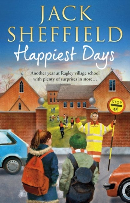 Happiest Days, Jack Sheffield - Paperback - 9780552171588