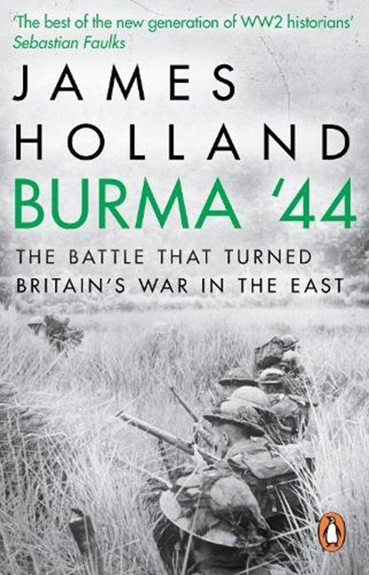 Burma '44, James Holland - Paperback - 9780552172035