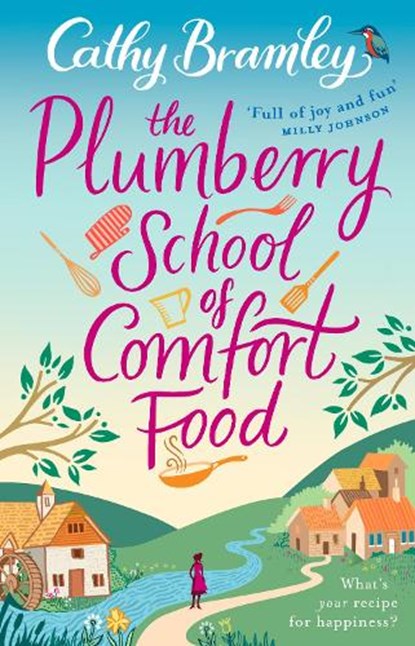 The Plumberry School of Comfort Food, Cathy Bramley - Paperback - 9780552172080
