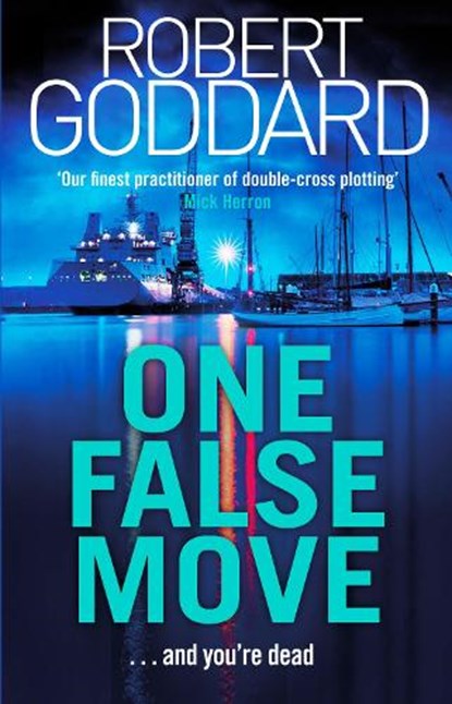 One False Move, Robert Goddard - Paperback - 9780552172615