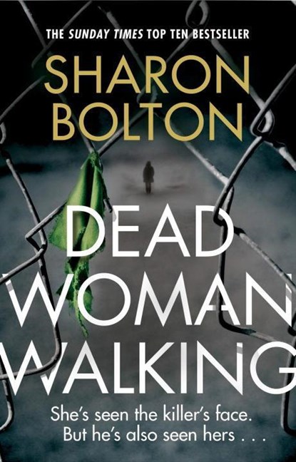 Dead Woman Walking, Sharon Bolton - Paperback - 9780552172639