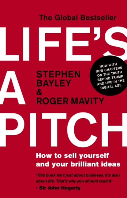 Life's a Pitch, Stephen Bayley ; Roger Mavity - Paperback - 9780552174862