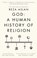 God, Reza Aslan - Paperback - 9780552174992