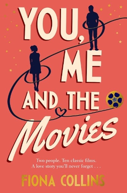 You, Me and the Movies, Fiona Collins - Paperback - 9780552176385