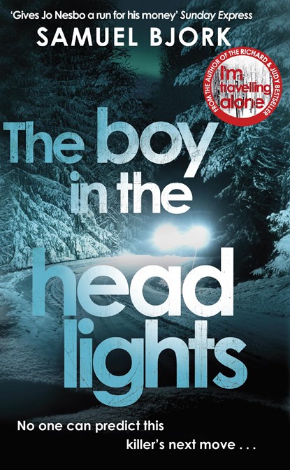 The Boy in the Headlights, Samuel Bjork - Paperback - 9780552176644