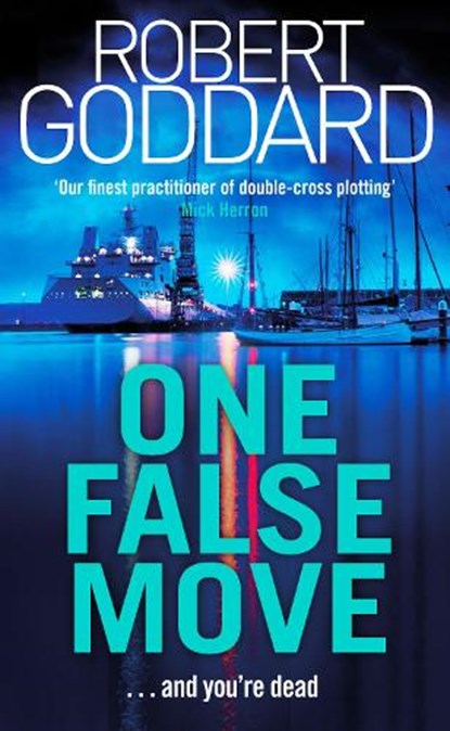 One False Move, Robert Goddard - Paperback Pocket - 9780552176828