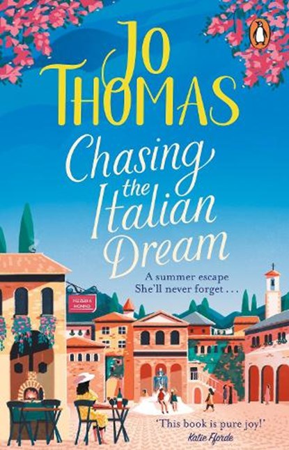 Chasing the Italian Dream, Jo Thomas - Paperback - 9780552176866