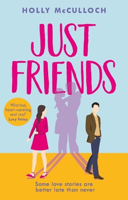 Just Friends, Holly McCulloch - Paperback - 9780552177252