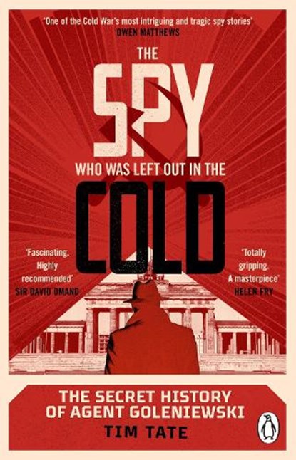 The Spy who was left out in the Cold, Tim Tate - Paperback - 9780552177689