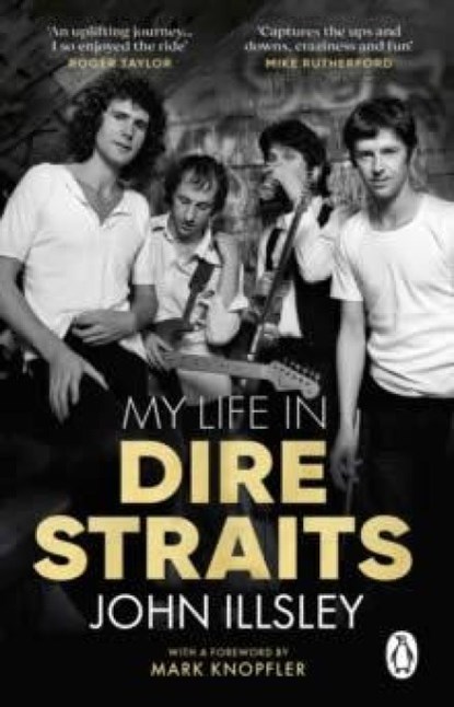 My Life in Dire Straits, John Illsley - Paperback - 9780552177894