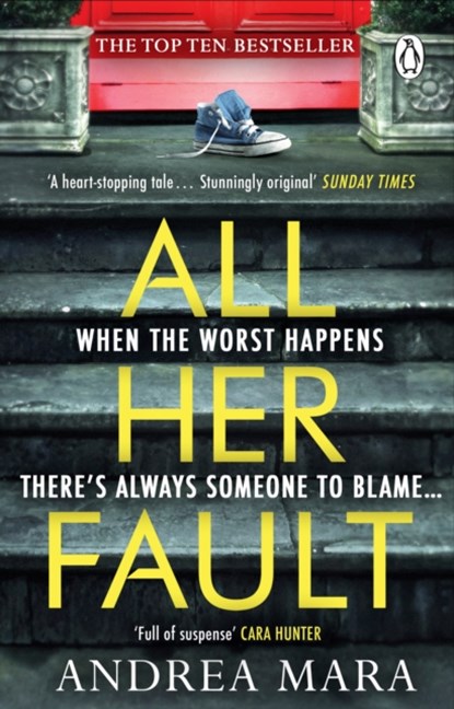 All Her Fault, Andrea Mara - Paperback - 9780552177986