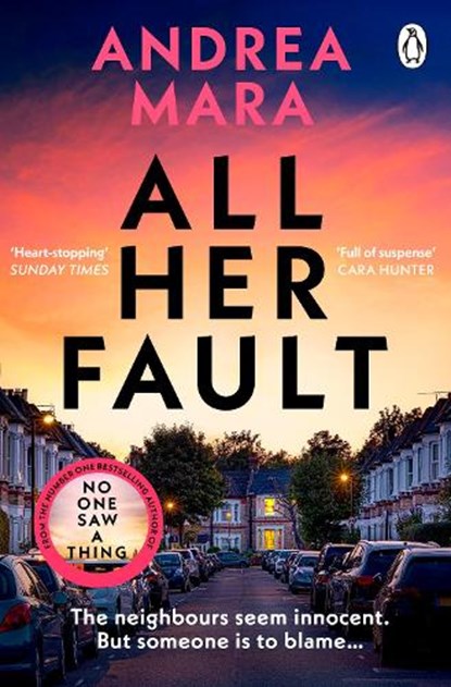 All Her Fault, Andrea Mara - Paperback - 9780552177986