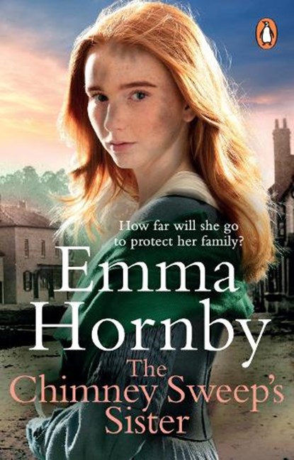 The Chimney Sweep’s Sister, Emma Hornby - Paperback - 9780552178129