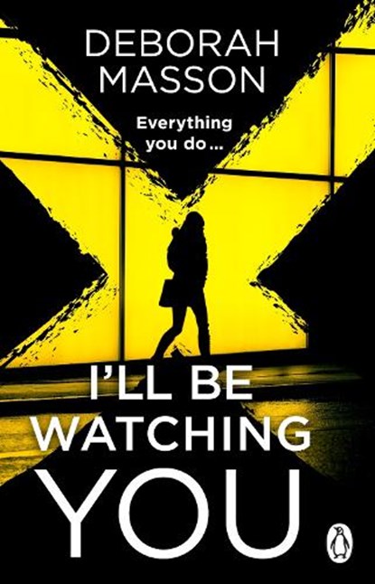 I’ll Be Watching You, Deborah Masson - Paperback - 9780552178266