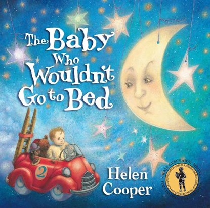The Baby Who Wouldn't Go To Bed, Helen Cooper - Paperback - 9780552528382