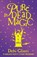 Pure Dead Magic, Debi Gliori - Paperback - 9780552547574