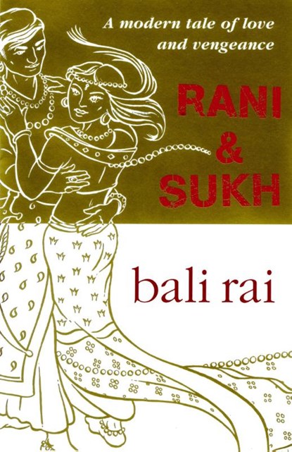 Rani And Sukh, Bali Rai - Paperback - 9780552548908