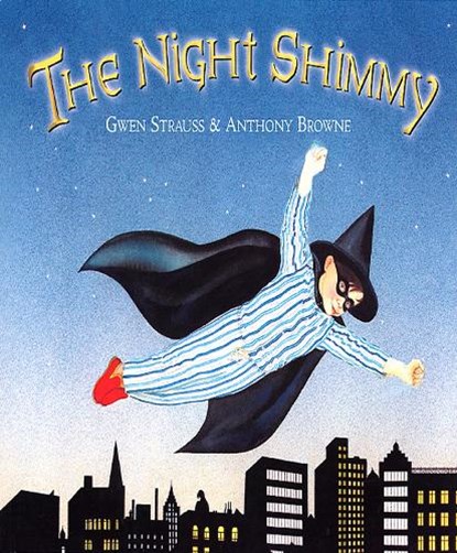 The Night Shimmy, Anthony Browne - Paperback - 9780552549363