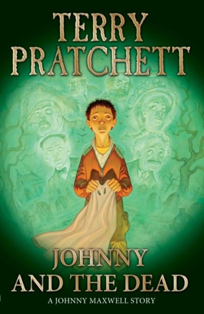 Johnny and the Dead, Sir Terry Pratchett - Paperback - 9780552551069