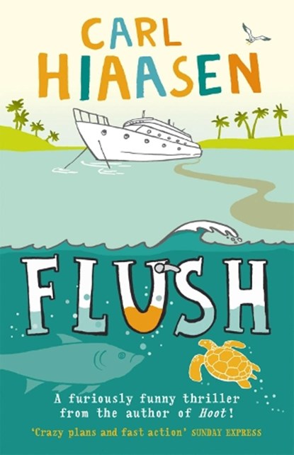 Flush, Carl Hiaasen - Paperback - 9780552553551