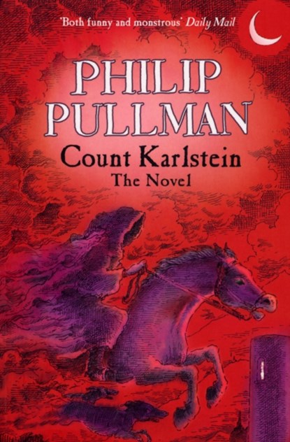 Count Karlstein - The Novel, Philip Pullman - Paperback - 9780552557306