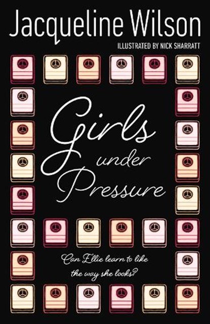 Girls Under Pressure, Jacqueline Wilson - Paperback Pocket - 9780552557443