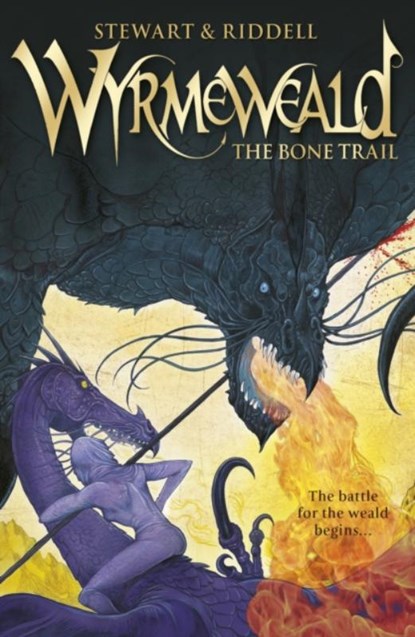 Wyrmeweald: The Bone Trail, Paul Stewart ; Chris Riddell - Paperback - 9780552560900