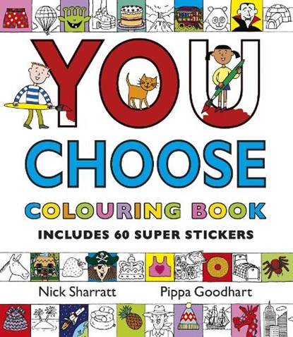 You Choose: Colouring Book with Stickers, Pippa Goodhart - Paperback - 9780552564717