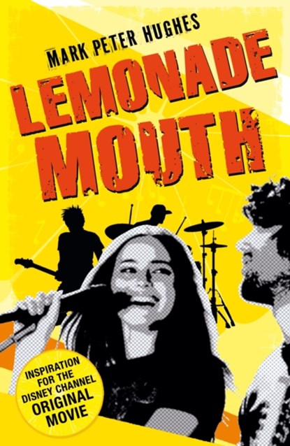 Lemonade Mouth, Mark Peter Hughes - Paperback - 9780552565554