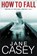 How to Fall, Jane Casey - Paperback - 9780552566032