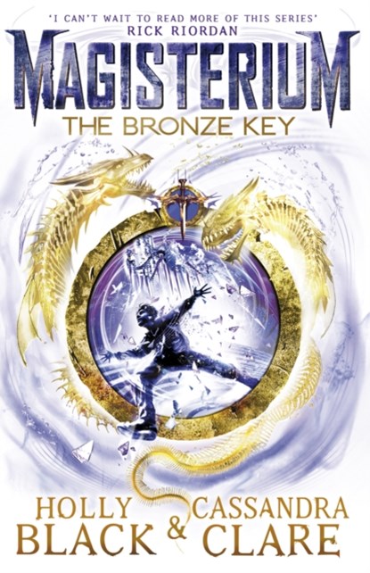 Magisterium: The Bronze Key, Holly Black ; Cassandra Clare - Paperback - 9780552567701