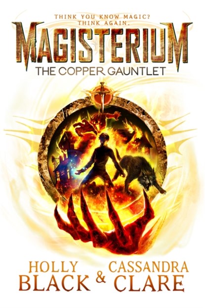 Magisterium: The Copper Gauntlet, Cassandra Clare ; Holly Black - Paperback - 9780552567718