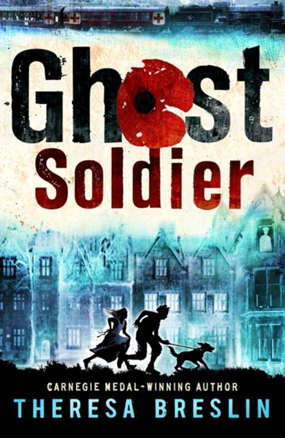 Ghost Soldier, Theresa Breslin - Paperback - 9780552569187