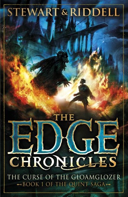 The Edge Chronicles: The Curse of the Gloamglozer, Paul Stewart ; Chris Riddell - Paperback - 9780552569620