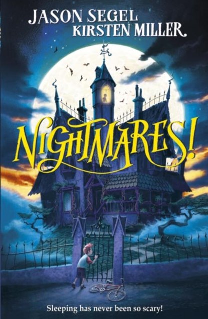 Nightmares!, Jason Segel ; Kirsten Miller - Paperback - 9780552571012
